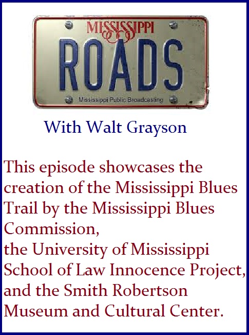 Mississippi Roads with Walt Grayson Mississippi Roads with Walt Grayson
